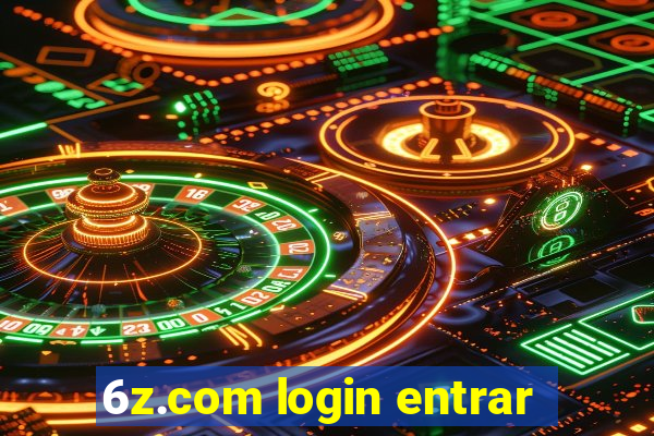 6z.com login entrar